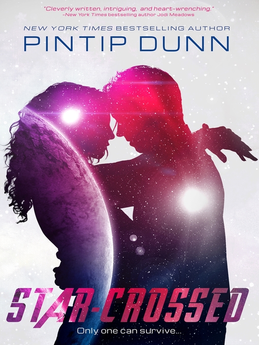 Title details for Star-Crossed by Pintip Dunn - Wait list